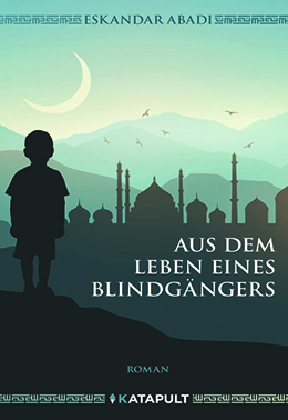 Eskandar Abadi: Aus dem Leben eines Blindgängers