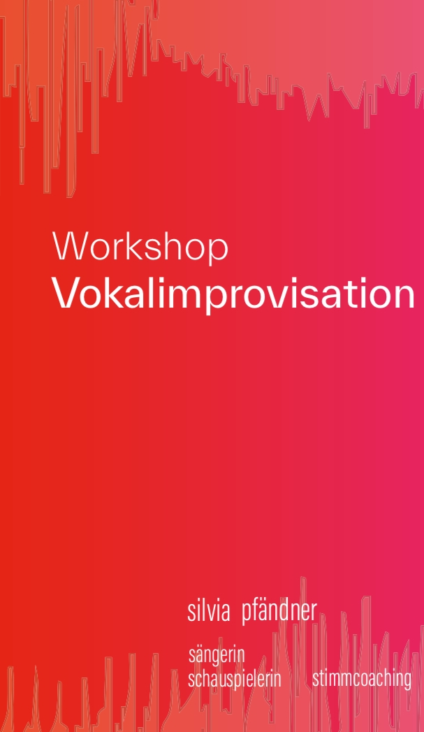 workshop VOKALIMPROVISATION ---