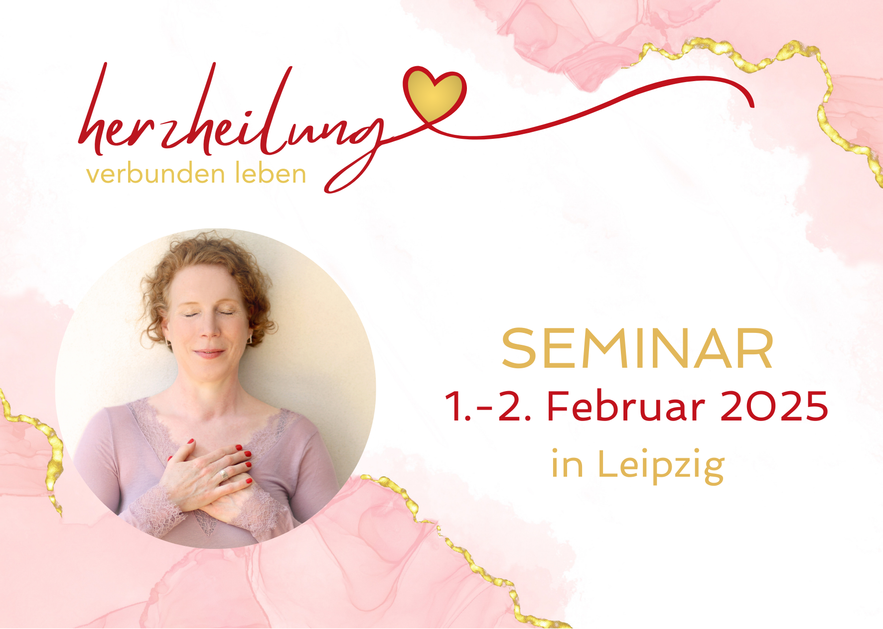 Seminar Herzheilung - verbunden leben ---