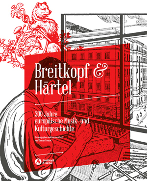 Thomas Frenzel (Hg.): Breitkopf & Härtel