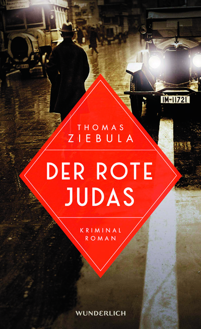 Thomas Ziebula: Der Rote Judas   